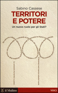 9788815266323 - Territori e potere. Un nuovo ruolo per gli Stati?
