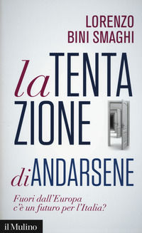 9788815271433 - La tentazione di andarsene