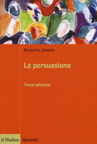 9788815274649 - La persuasione
