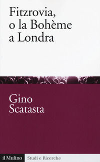 9788815275042 - Fitzrovia, o la Bohème a Londra