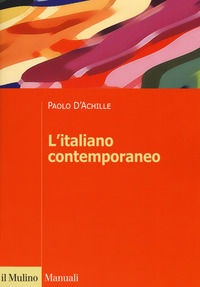 9788815278678 - L'italiano contemporaneo
