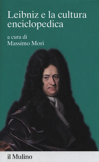 9788815280435 - Leibniz e la cultura enciclopedica