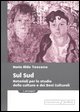 9788816282520 - Sul Sud. Materiali per lo studio della cultura e dei beni culturali