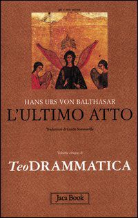 9788816305120 - Teodrammatica. Vol. 5: L' ultimo atto