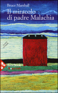 9788816371323 - Il miracolo di padre Malachia