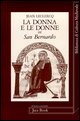9788816401495 - La donna e le donne in san Bernardo