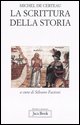 9788816407381 - La scrittura della storia