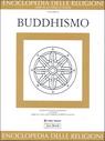 9788816410107 - Enciclopedia delle religioni. Vol. 10: Buddhismo