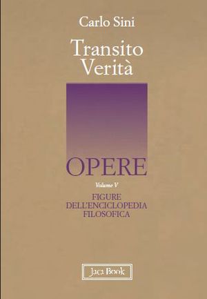 9788816411111 - Figure dell'enciclopedia filosofica «Transito Verità». Vol. 5