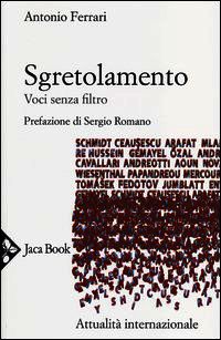 9788816412378 - Sgretolamento. Voci senza filtro