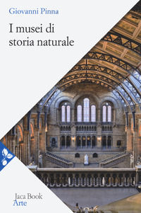 9788816417717 - I musei di storia naturale