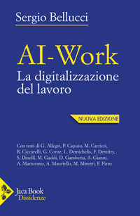 9788816419650 - AI-work. La digitalizzazione del lavoro. Nuova ediz.
