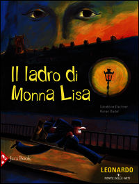 9788816573918 - Il ladro di Monna Lisa
