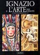 9788816602939 - Ignazio e l'arte dei gesuiti