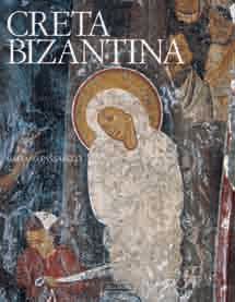 9788816603127 - Creta tra Bisanzio e Venezia. Ediz. illustrata