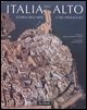 9788816603240 - Italia dall'alto. Storia dell'arte e del paesaggio