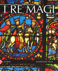 9788816605527 - I re Magi. Nuova ediz.