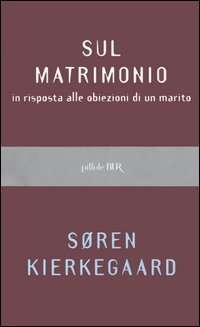 9788817009737 - Sul matrimonio in risposta alle obiezioni di un marito