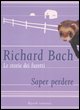 9788817013062 - Le storie dei furetti. Saper perdere
