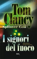 9788817014830 - I signori del fuoco. Splinter Cell
