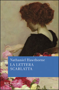9788817016889 - La lettera scarlatta