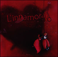 9788817021005 - L'innamorato. Ediz. illustrata