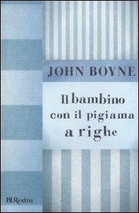9788817022538 - Il bambino con il pigiama a righe