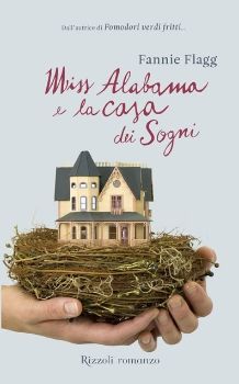 9788817028073 - Miss Alabama e la casa dei sogni
