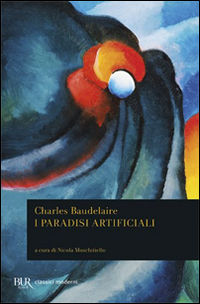 9788817029056 - I paradisi artificiali