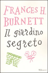 9788817029551 - Il giardino segreto. Ediz. integrale
