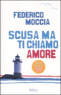 9788817031295 - Scusa ma ti chiamo amore