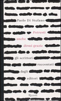 9788817033732 - Potresti anche dirmi grazie