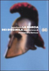 9788817035095 - La marcia dei diecimila