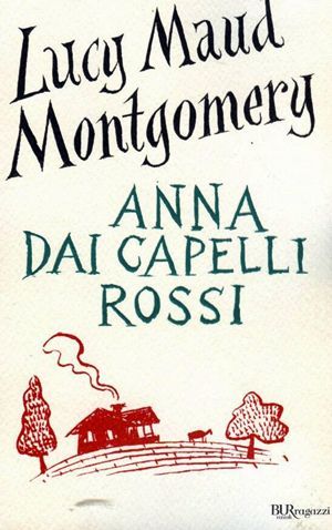 9788817037075 - Anna dai capelli rossi. Ediz. integrale