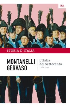 9788817044325 - Storia d'Italia. Vol. 6: L' Italia del Settecento (1700-1789)