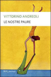 9788817046169 - Le nostre paure