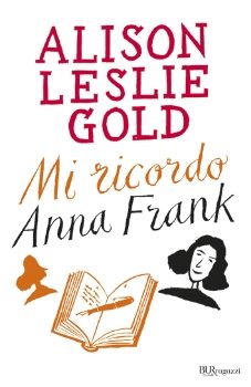 9788817046923 - Mi ricordo Anna Frank