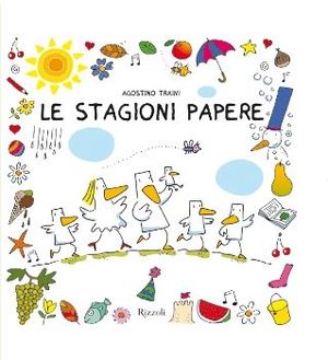 9788817046961 - Le stagioni papere. Ediz. illustrata