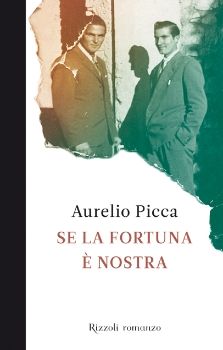 9788817047814 - Se la fortuna è nostra