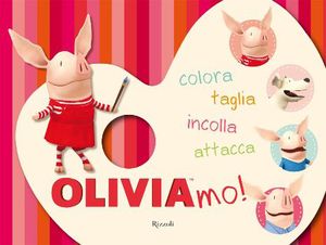 9788817047999 - Oliviamo! Ediz. illustrata