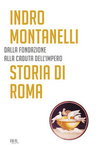 9788817050197 - Storia di Roma