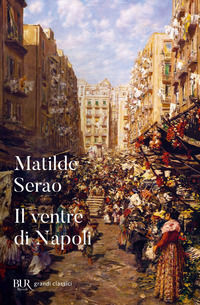 9788817054850 - Il ventre di Napoli