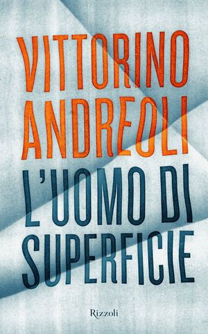 9788817055086 - L'uomo di superficie