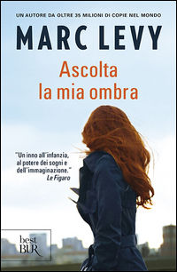9788817056373 - Ascolta la mia ombra