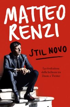 9788817056427 - Stil novo. La rivoluzione della bellezza tra Dante e Twitter