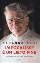 9788817059046 - L'apocalisse è un lieto fine. Storie della mia vita e del nostro futuro