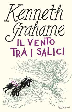 9788817068154 - Il vento tra i salici. Ediz. integrale