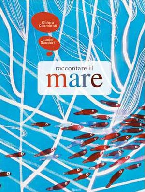9788817068321 - Mare. Ediz. illustrata