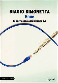 9788817072250 - Enne. La nuova criminalità invisibile 2.0