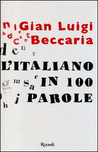 9788817072656 - L'italiano in 100 parole